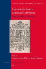 Itineraries in French Renaissance Literature