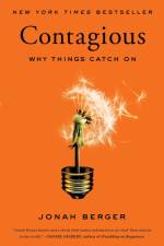 Contagious: Why Things Catch on af Jonah Berger