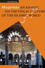 Muqarnas, Volume 19 af Necipo&