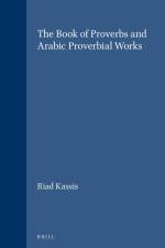 The Book of Proverbs and Arabic Proverbial Works af Riad Kassis