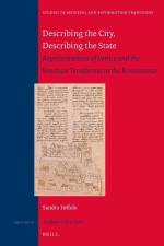 Describing the City, Describing the State: Representations of Venice and the Venetian Terraferma in the Renaissance af Sandra Toffolo