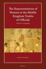 The Representations of Women in the Middle Kingdom Tombs of Officials: Studies in Iconography af &Ubica Hudáková
