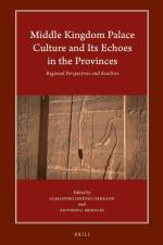Middle Kingdom Palace Culture and Its Echoes in the Provinces: Regional Perspectives and Realities af Alejandro Jiménez-Serrano