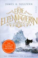 Das Erbe der Elfenmagierin af James A. Sullivan