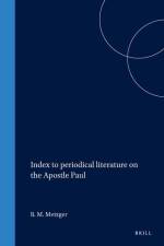 Index to Periodical Literature on the Apostle Paul af Bruce M. Metzger