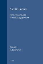 Ascetic Culture: Renunciation and Worldly Engagement af Karigoudar Ishwaran