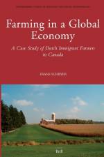 Farming in a Global Economy af Frans Schryer