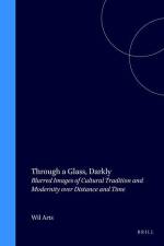 Through a Glass, Darkly af Wil Arts