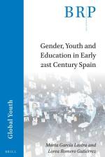Gender, Youth and Education in Early 21st Century Spain af Marta García-Lastra