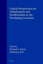 Critical Perspectives on Globalization and Neoliberalism in the Developing Countries af Richard Harris