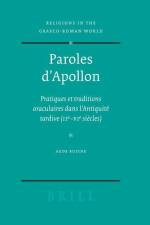 Paroles d'Apollon: Pratiques Et Traditions Oraculaires Dans l'Antiquité Tardive (IIe - Vie Siècles) af Aude Busine
