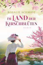 Im Land der Kirschblüten af Rosalie Schmidt