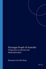 Nyoongar People of Australia af Rosemary van den Berg