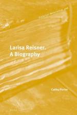 Larisa Reisner. a Biography af Cathy Porter