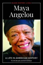 MAYA ANGELOU af F. Erik Brooks