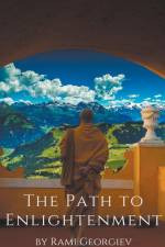 The Path to Enlightenment af Rami Georgiev