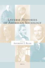 Diverse Histories of American Sociology af Anthony Blasi