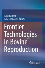 Frontier Technologies in Bovine Reproduction af A. K. Srivastava