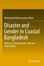 Disaster and Gender in Coastal Bangladesh af Mohammed Moniruzzaman Khan