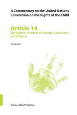 A Commentary on the United Nations Convention on the Rights of the Child, Article 14: The Right to Freedom of Thought, Conscience and Religion af Eva Brems