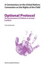 A Commentary on the United Nations Convention on the Rights of the Child, Optional Protocol 1 af Tiny Vandewiele