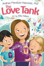 The Love Tank af Andrea Mendoza-Vasconez
