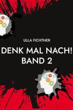 Denk mal nach! Band 2 af Ulla Fichtner