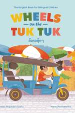 Wheels on the Tuk Tuk af Anessa Praphaisri Tjarks