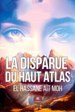 La disparue du Haut Atlas af El Hassane Aït Moh