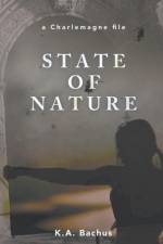 State of Nature af K. A. Bachus