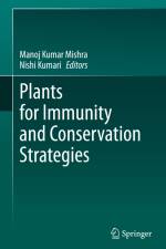 Plants for Immunity and Conservation Strategies af Manoj Kumar Mishra