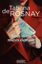 Nous Irons Mieux Demain af Tatiana De Rosnay