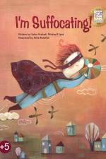 I'm Suffocating! af Sahar Shahadi
