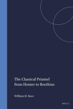 The Classical Priamel from Homer to Boethius af Race