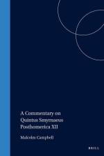 A Commentary on Quintus Smyrnaeus Posthomerica XII af Campbell