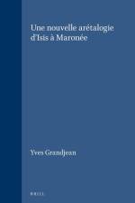 Une Nouvelle Arétalogie d'Isis À Maronée af Yves Grandjean