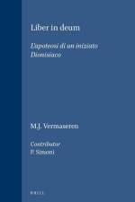 Liber in Deum: L'Apoteosi Di Un Iniziato Dionisiaco af M. J. Vermaseren