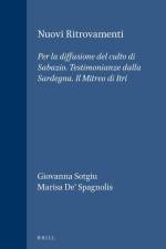 Nuovi Ritrovamenti: Per La Diffusione del Culto Di Sabazio. Testimonianze Dalla Sardegna. Il Mitreo Di Itri af Giovanna Sotgiu