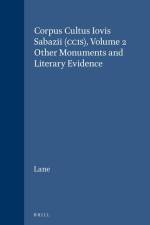 Corpus Cultus Iovis Sabazii (Ccis), Volume 2: Other Monuments and Literary Evidence af E. N. Lane