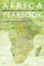 Africa Yearbook Volume 3: Politics, Economy and Society South of the Sahara in 2006 af Andreas Mehler