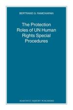 The Protection Roles of UN Human Rights Special Procedures af Bertie G Ramcharan