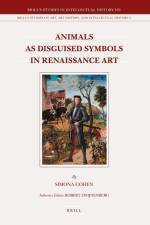 Animals as Disguised Symbols in Renaissance Art af Simona Cohen