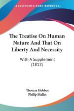 The Treatise On Human Nature And That On Liberty And Necessity af Thomas Hobbes