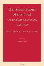 Transformations of the Soul: Aristotelian Psychology 1250-1650 af Dominik Perler