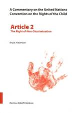 A Commentary on the United Nations Convention on the Rights of the Child, Article 2: The Right of Non-Discrimination af Bruce Abramson