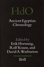 Ancient Egyptian Chronology af Erik Hornung