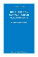 The European Convention on Human Rights af Loukis Loucaides