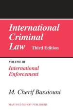 International Criminal Law, Volume 3: International Enforcement: Third Edition af M. Cherif Bassiouni