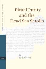 Ritual Purity and the Dead Sea Scrolls af Ian Werrett