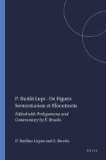 P. Rutilii Lupi - de Figuris Sententiarum Et Elocutionis: Edited with Prolegomena and Commentary by E. Brooks af Publius Rutilius Lupus
